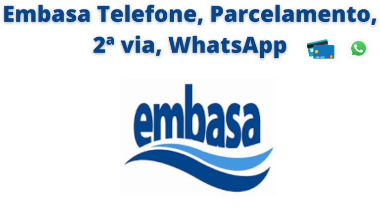 Embasa Telefone, Parcelamento, 2ª via, WhatsApp