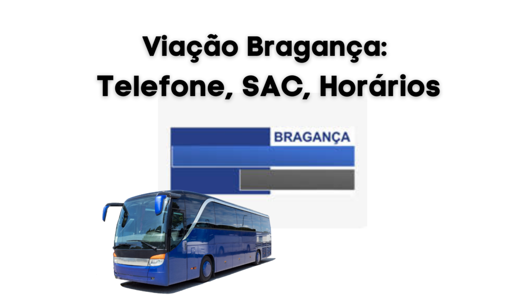 Viação Bragança Telefone, SAC, Horários