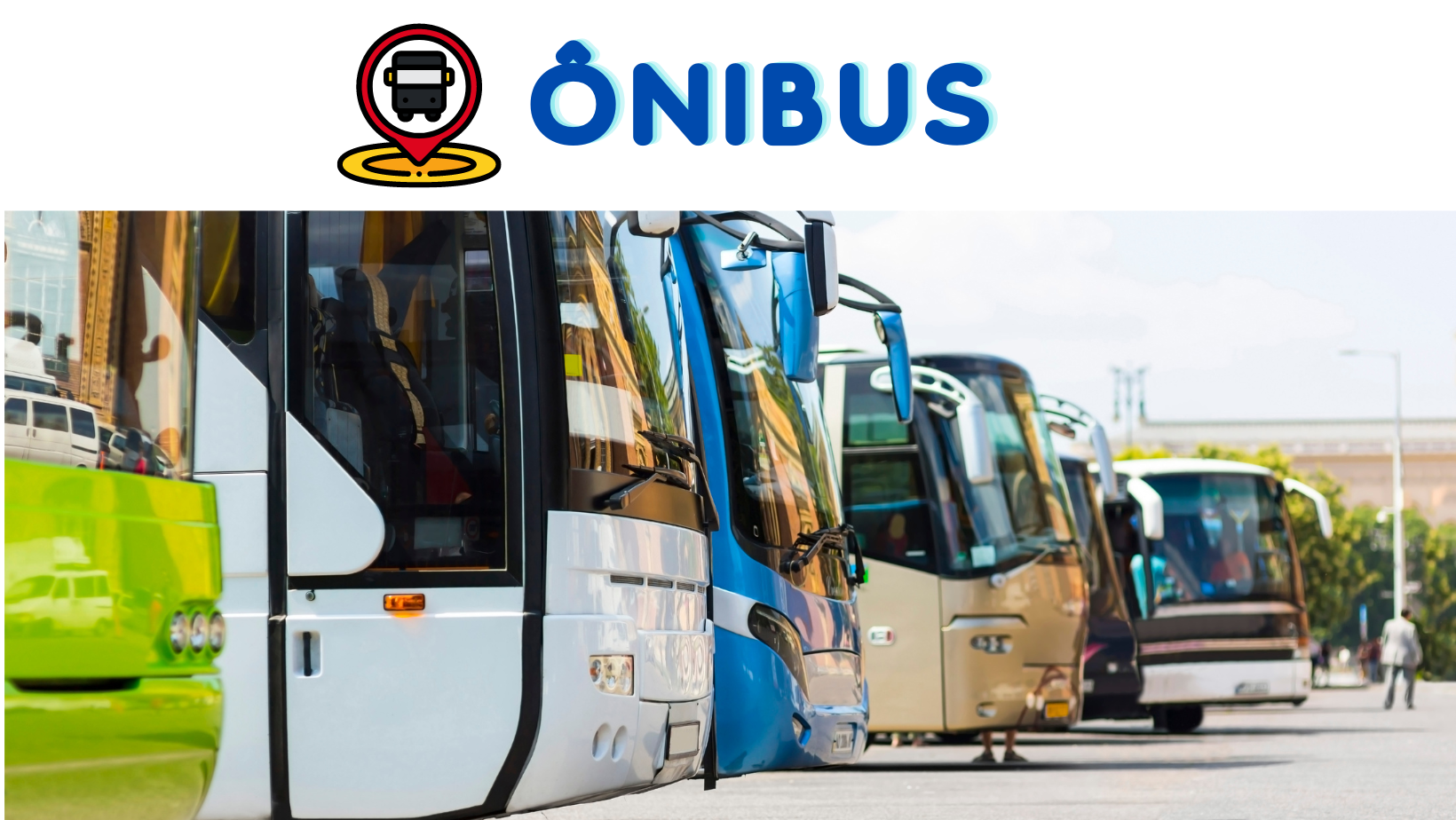 Para quem deseja saber tudo sobre Ônibus