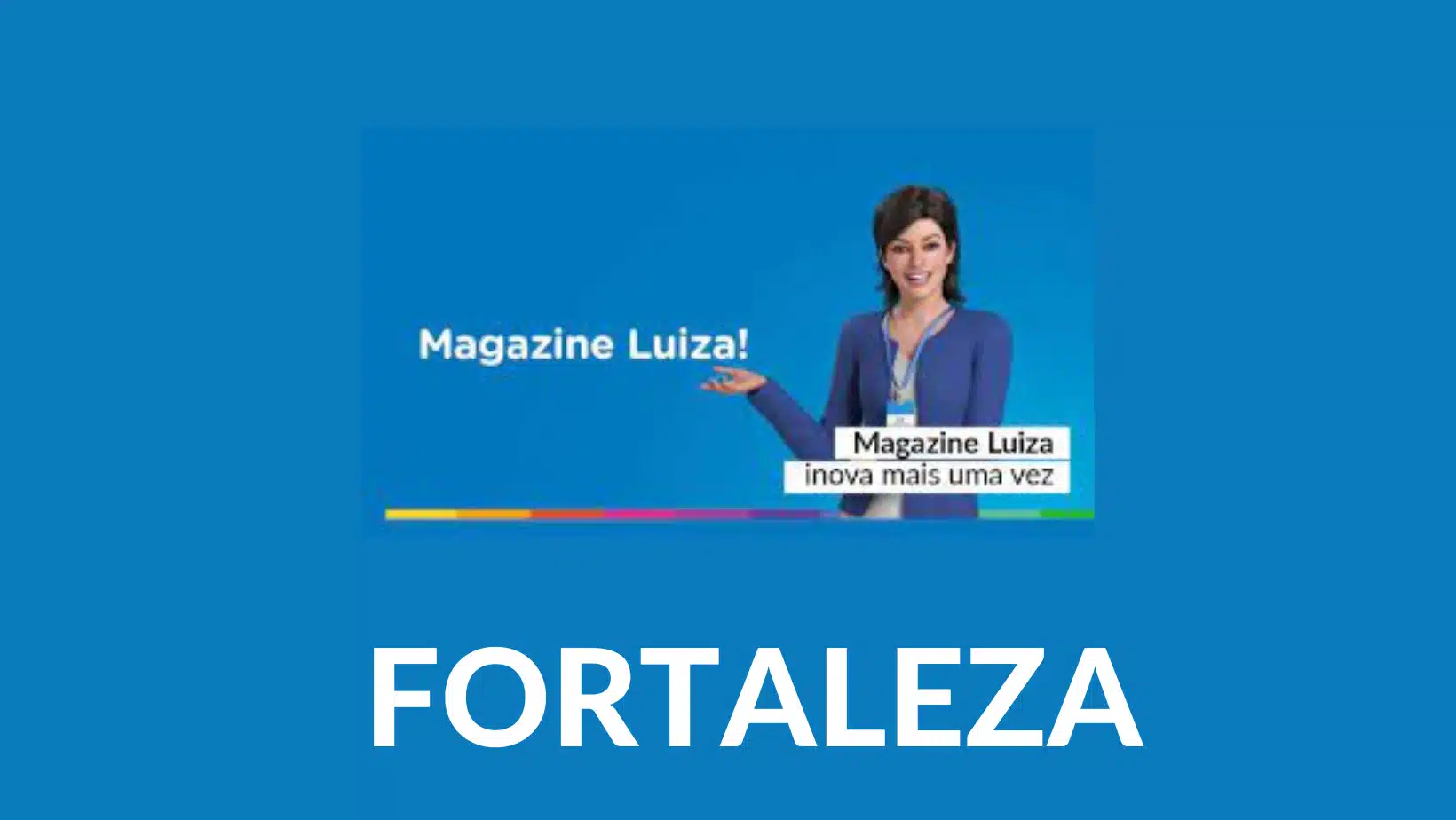 Telefone Magazine Luíza Fortaleza: WhatsApp, SAC, Endereços, 0800